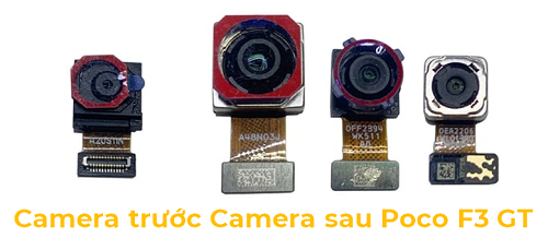 Camera Trước Camera sau Xiaomi Poco F3 GT